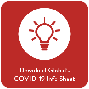 Download GLOBAL's Info Sheet about COVID-19 Coronavirus