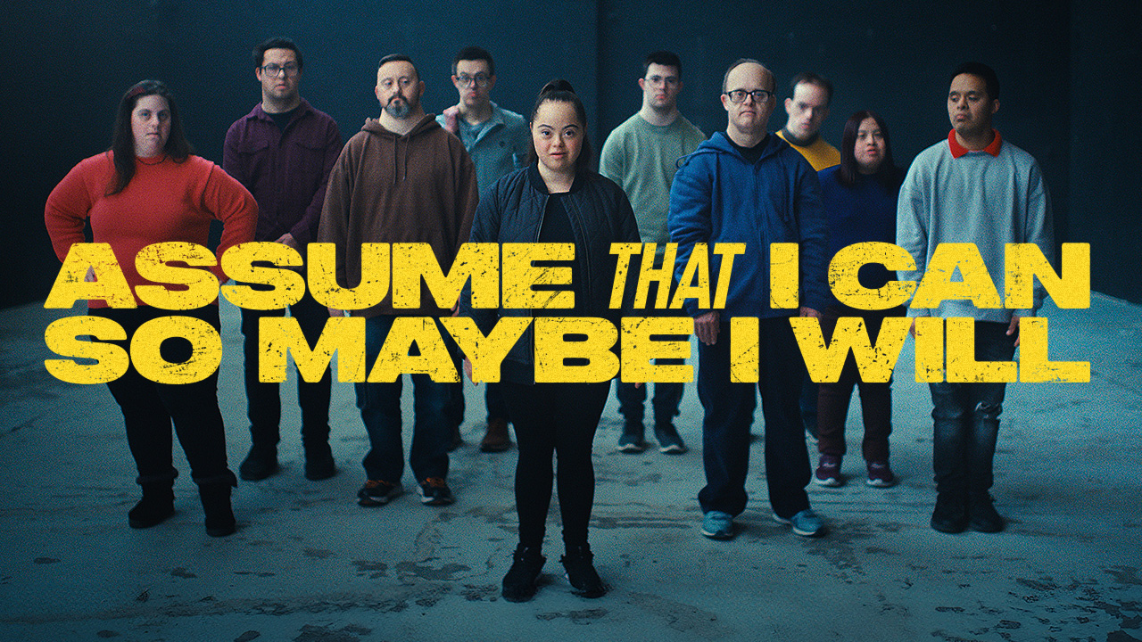 Global Down Syndrome Foundation is Proud to Support Cheeky Awareness Video “Assume That I Can” Taking the Internet by Storm